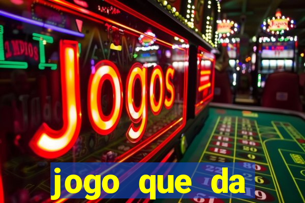 jogo que da dinheiro para se cadastrar